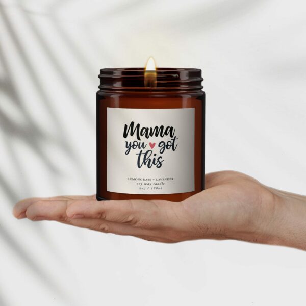 Mama you got this all natural candle